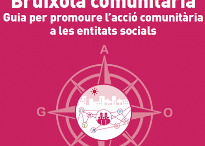 Elaboració de la Guia per promoure l’Acció Comunitària a les Entitats d’Acció Social