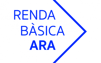 Engeguem la campanya “Per una Renda Bàsica Ara!” una assignació monetària incondicionada que permeti garantir la vida material de les persones amb dignitat