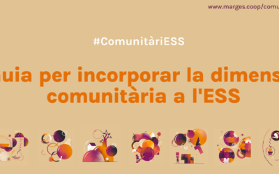 Presentem la Guia per la incorporació de la dimensió comunitària a l’ESS