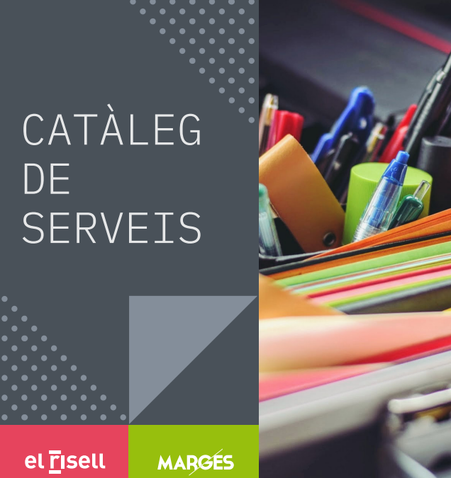 Nou catàleg de serveis conjunts del Risell i MARGES